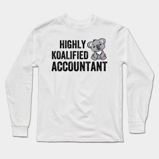 highly koalified accountant Long Sleeve T-Shirt